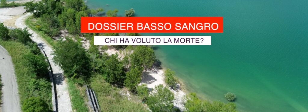 Dossier Basso Sangro: chi ha voluto la morte?