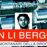 Clan Li Bergolis: i montanari della droga