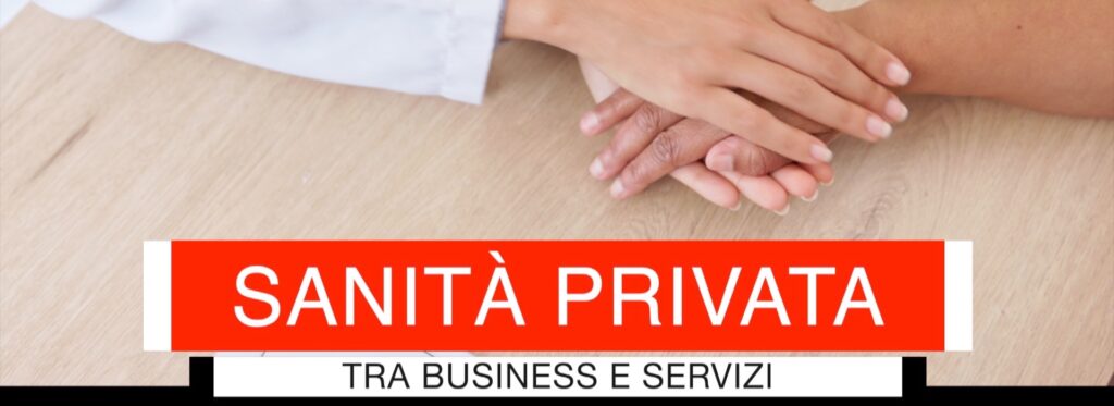 Sanità privata in Abruzzo: chi ci guadagna?